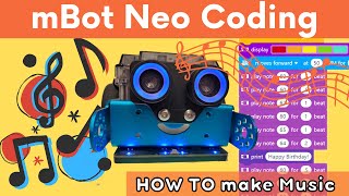 mBot Neo Making Music  mBot Neo Coding  How to program mBot Neo mBot2 Scratch Block Programming [upl. by Kiyohara]