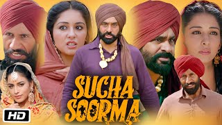 Sucha Soorma Full HD Movie I Babbu Maan Sarbjit Cheema Jag Singh Samiksha Oswal I Expanation [upl. by Eet]