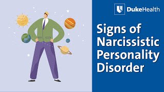 Narcissistic Personality Disorder  Duke Health [upl. by Charlena]