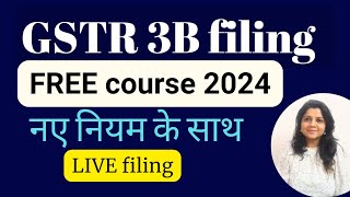 GSTR 3B File Return 2024  How to File GSTR 3B  GSTR 3B Kaise File Kare GSTR 3B Return Filing [upl. by Mcdougall293]