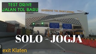 TEST DRIVE TOL BARU  GT BANYUDONO  GT KLATEN  YICAM [upl. by Laerol]