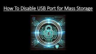 Disable USB Ports for Mass Storage Devices [upl. by Thisbee]