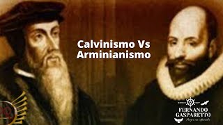 Calvinismo Vs Arminianismo [upl. by Fenelia]