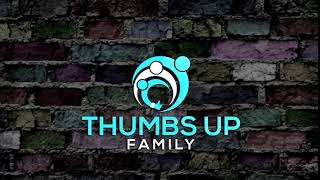 Thumbs Up Family Intro [upl. by Haywood]