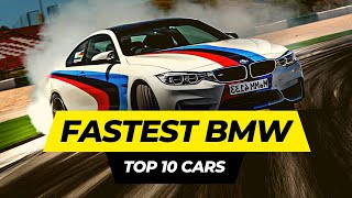 Top 10 Fastest BMW Sports Cars in the World EVER [upl. by Hartill577]