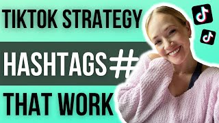 HOW TO USE TIKTOK HASHTAGS 2023  BEST TikTok Hashtag Strategy and Tutorial [upl. by Airdnaed]