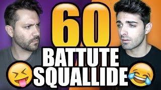 60 BATTUTE SQUALLIDE ft LEONARDO DECARLI [upl. by Hedvige493]