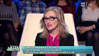 Lunetta Savino mamma e attrice  La Vita in Diretta 26032015 [upl. by Isia]