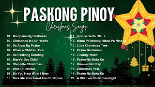 Paskong Pinoy Medley 2025 🌲 Paskong Pinoy Best Tagalog Christmas Songs Medley 2025 🌲 Christmas Song [upl. by Arhat869]