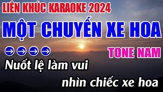 Liên Khúc Một Chuyến Xe Hoa Karaoke Tone Nam Karaoke 9999  Beat Mới [upl. by Gayla]