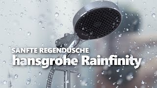 Regendusche Hansgrohe Rainfinity im Test [upl. by Clementine]