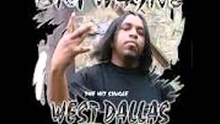 BigWayne Da Real West Dallas anthem [upl. by Spindell590]