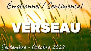 💝 VERSEAU 💝 SEPTEMBREOCTOBRE 2024 ✨ Emotionnelsentimental ✨ Vous allez y voir plus clair  ✨ [upl. by Mihsah]