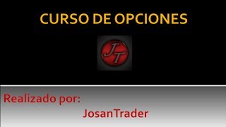 Curso de Opciones 16 Riesgos I  Josan Trader [upl. by Cychosz]