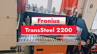 Fronius TransSteel 2200 [upl. by Oniram]