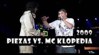 Piezas vs Mc Klopedia Semifinal FINAL INTERNACIONAL 2009 [upl. by Paugh]