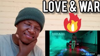 Kodak Black  Love and War Official AudioREACTION [upl. by Hoyt]