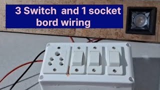 3 switch 1 socket connection  switch board wiring full video [upl. by Ross]