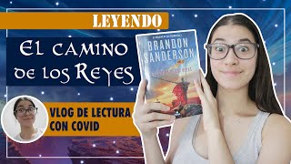 Leyendo EL CAMINO DE LOS REYES Reading Vlog  lamaleluna Booktube Argentina [upl. by Coit513]