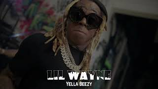 Yella Beezy  HIT ft Lil Wayne [upl. by Daughtry685]