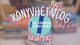 könyvhét 2024 napi vlog  vasárnap  pontosvesszőparipa [upl. by Giule]