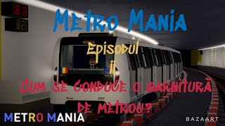 Jocul Metro Mania Cum se conduce o garnitură de metrou [upl. by Marquis]