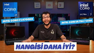 Intel Core Ultra 7 155H vs Intel Core i7 14700HX Hangisi  Game Garaj Slayer 4 İncelemesi [upl. by Htebirol525]