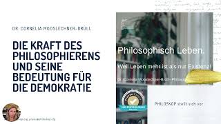 8 Jahre PHILOSKOP Was Philosophische Praxis kann und welche Bedeutung sie für die Demokratie hat [upl. by Hnilym]