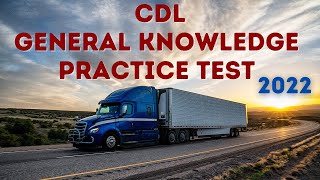 CDL PRACTICE TEST  150 GENERAL KNOWLEDGE QUESTION AND ANSWERS 2021 [upl. by Ikik]