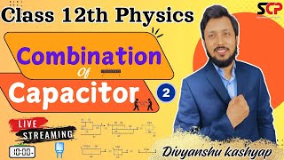 Combination of Capacitors Lecture02  Combination of Capacitors Physics  Class 12th Physicsbseb [upl. by Refotsirc]