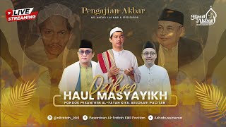 🔴 LIVE  DZIKRO HAUL MASYAYIKH  PONDOK PESANTREN ALFATAH KIKIL  02  03 24 [upl. by Oys]