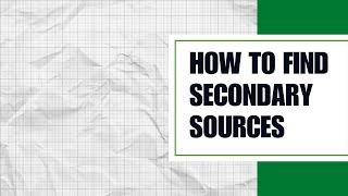 How to Find Secondary Sources [upl. by Aikrehs40]