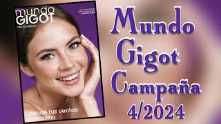 Mundo Gigot  Campaña 42024  Argentina 🇦🇷 [upl. by Arodasi]