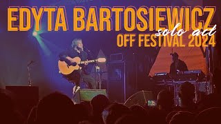 Edyta Bartosiewicz solo act live  OFF Festival 2024 [upl. by Nilauqcaj]