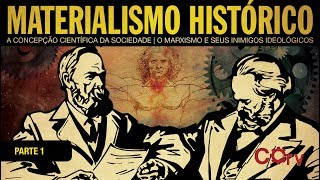 Materialismo Histórico  parte 1 de 8 [upl. by Sharos455]