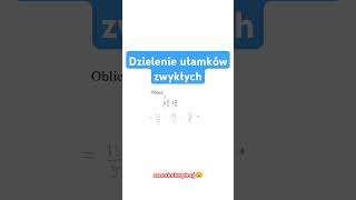 Jak dzielić ułamki zwykłe Dzielenie ułamków zwykłych Zamiana dzielenia ułamków na mnożenie dc fy [upl. by Rhett]