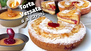 TORTA VERSATA A 3 STRATI facile e veloce con MARMELLATA in cottura 🍰 [upl. by Llerehc]