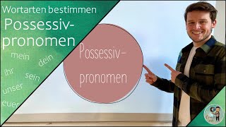 WORTARTEN bestimmen  POSSESSIVPRONOMEN [upl. by Bobbi]