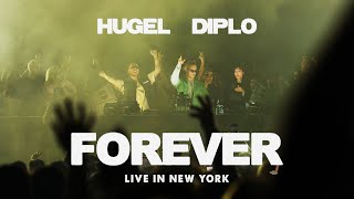 Diplo amp HUGEL  Forever feat Malou amp Yuna Live in New York [upl. by Hayashi]