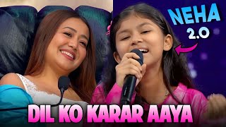 Dil Ko Karar Aaya Neha Kakkar 2O  She Sang Exactly Like Neha Haisal Rai Superstar Singer 3 [upl. by Eugene]