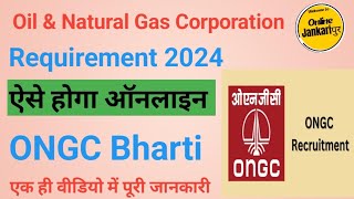 ONGC New Vacancy 2024ONGC NewRecruitment 2024Oil Natural GasCorporation [upl. by Yorker]