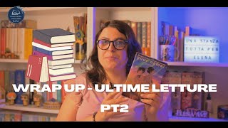 Wrap Up  Ultime letture  Pt 2  Una Stanza Tutta Per Elena [upl. by Atinnek609]