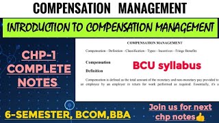 compensation management  6sem  chp1 complete NOTES  watch in 480p  bcu  bcommamphrbba [upl. by Atsedom]