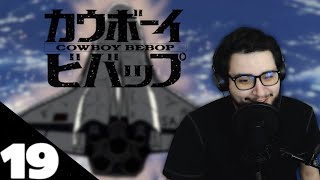 Whatever happens  Cowboy Bebop Episode 19 REACTION [upl. by Ardnak129]