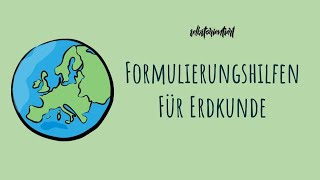 Formulierungshilfen für die Lokalisierung Erläuterung amp Beurteilung in Erdkunde  Geographie  Abi [upl. by Einnej354]