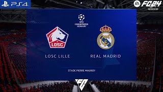 FC 24  LOSC Lille VS Real Madrid  UEFA Champions League [upl. by Meghann]