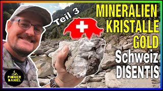 Gold Kristalle und Mineralien in der Schweiz  Disentis Teil 3 [upl. by Atiuqehs]