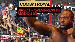 Combat Royal  Suivez en direct lOpen press de Modou Lo [upl. by Kayne141]