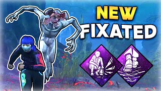 Abusing the NEW Fixated  Dead by Daylight [upl. by Neelhtac]