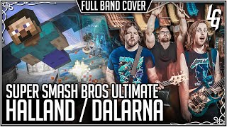 Super Smash Bros Ultimate Steves Theme Halland  Dalarna  Full Band Cover  Minecraft Dungeons [upl. by Bethesde775]